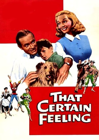 That Certain Feeling