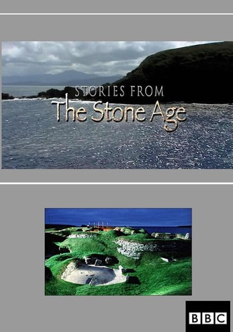 Stories from the Stone Age