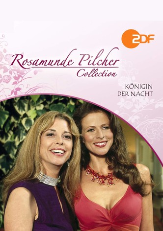 Rosamunde Pilcher: Königin der Nacht
