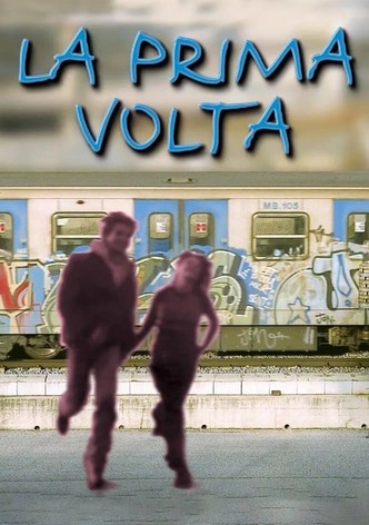 La prima volta