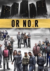 Or Noir - Saison 1