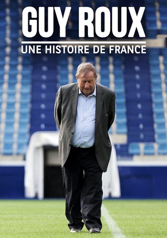 Guy Roux, une histoire de France