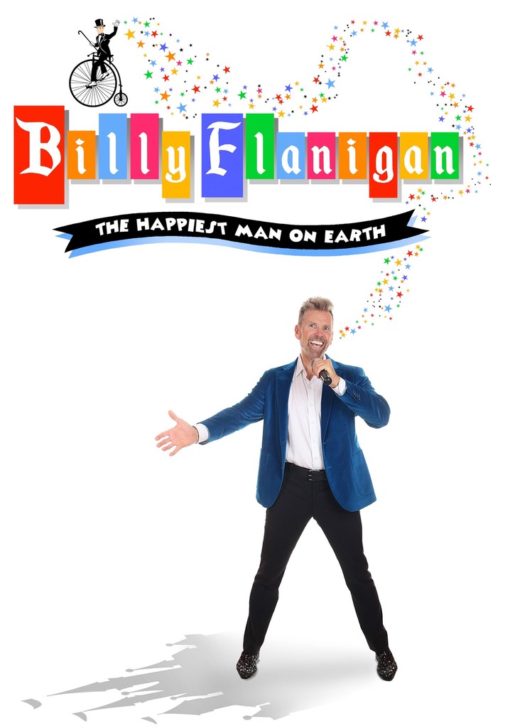 Billy Flanigan: The Happiest Man On Earth