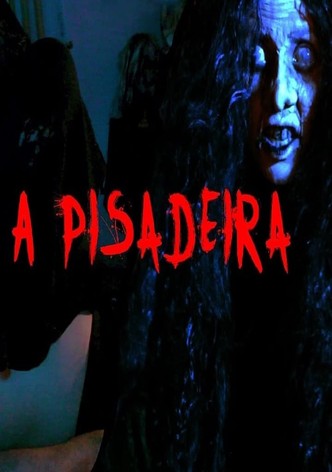 A Pisadeira