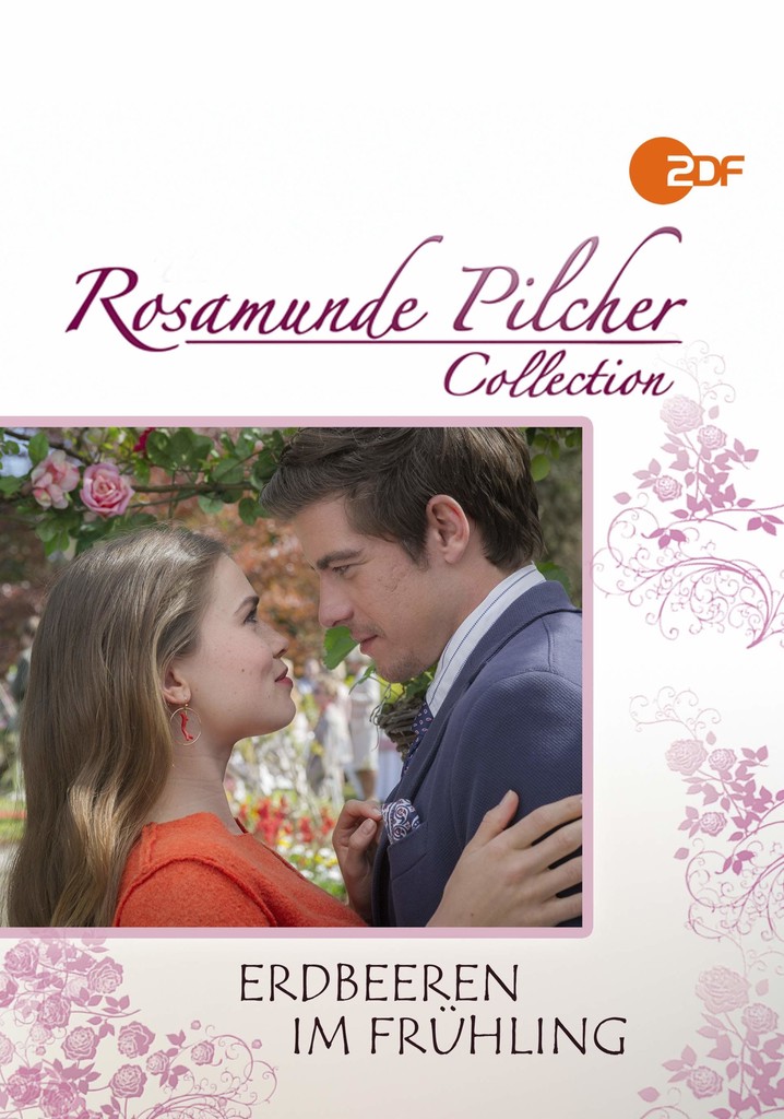 Rosamunde Pilcher: Erdbeeren im Frühling