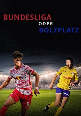 Bundesliga oder Bolzplatz - Der Traum vom Profifußball