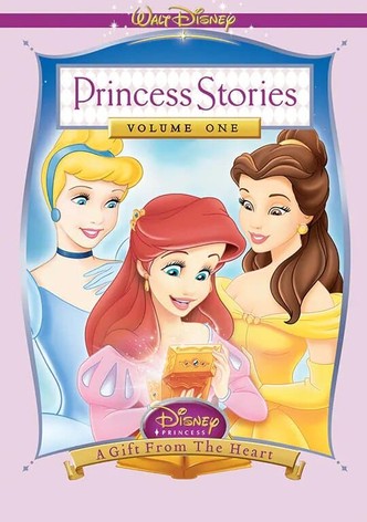 Disney Princess Stories Volume One: A Gift from the Heart