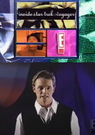 E! Inside Star Trek: Voyager