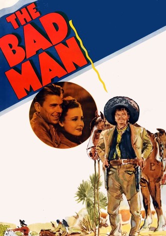 The Bad Man