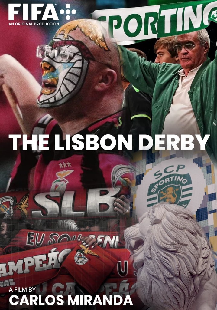 The Lisbon Derby