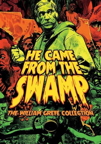 They Came from the Swamp: The Films of William Grefé