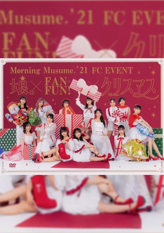 Morning Musume.'21 FC Event ~Musume. × FAN×Fun! × Christmas~