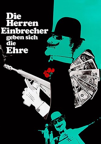 Die Herren Einbrecher geben sich die Ehre