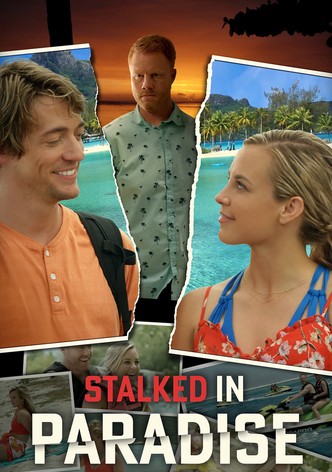 Online. Gefunden. Gefährlich. - Stalked in Paradise