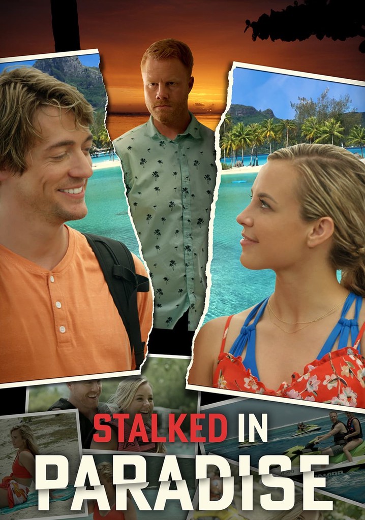 Stalked in Paradise
