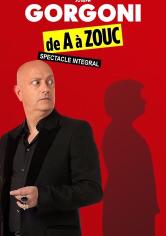 Joseph Gorgoni : De A à Zouc