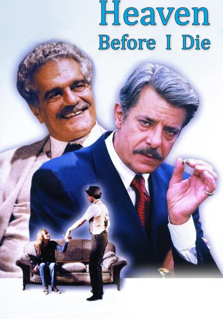 Heaven Before I Die