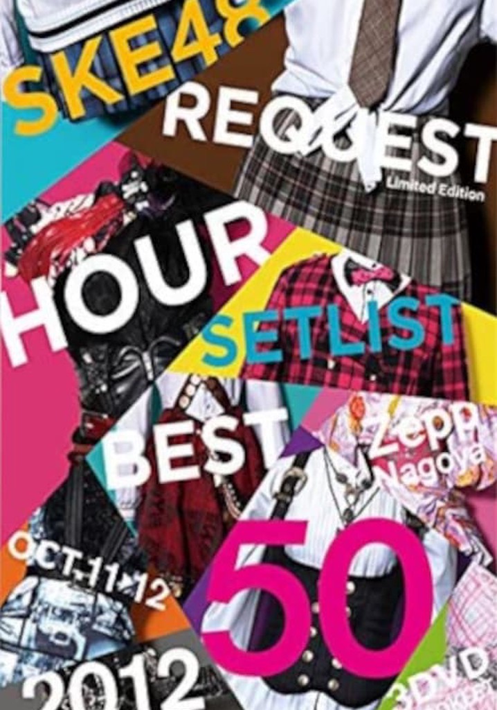 SKE48 Request Hour Setlist Best 50 2012