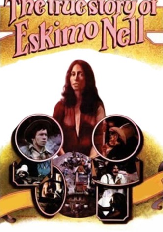 The True Story of Eskimo Nell