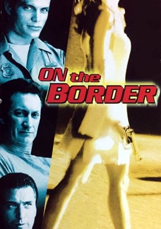 On the Border