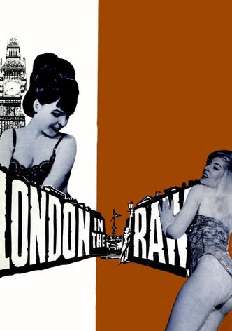 London in the Raw