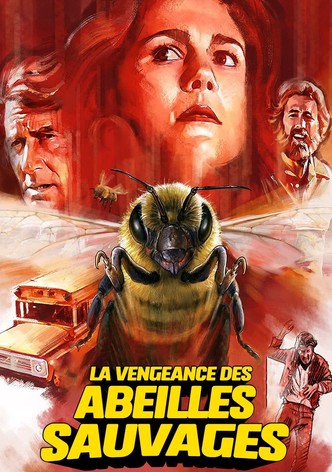 La Vengeance des abeilles sauvages