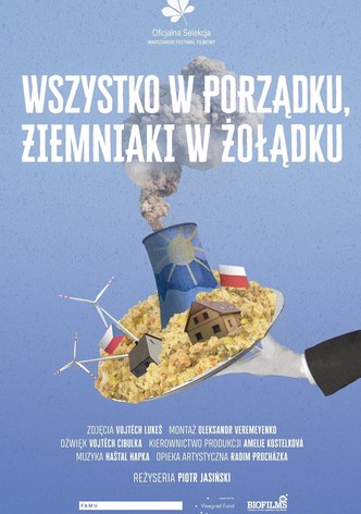 Everything's Fine, Potatoes in Line