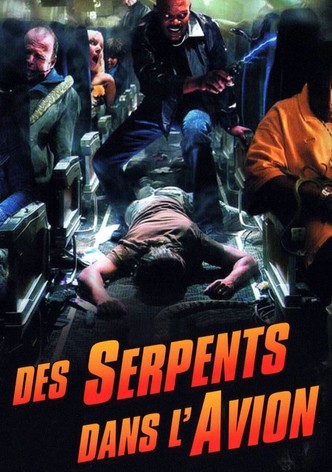 Des Serpents Dans l'Avion