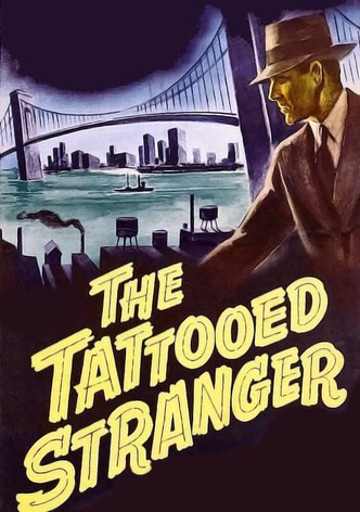 The Tattooed Stranger