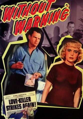 Without Warning!