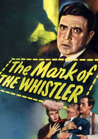 The Mark of the Whistler