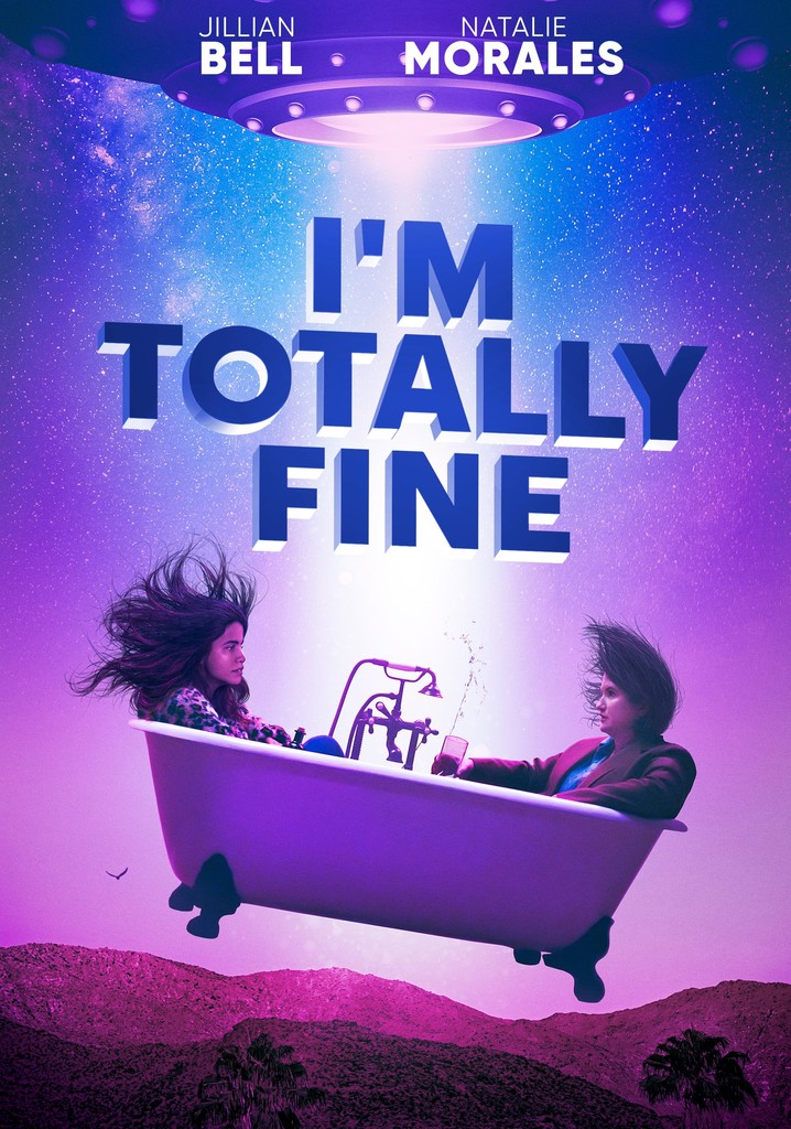 i-m-totally-fine-filme-veja-onde-assistir