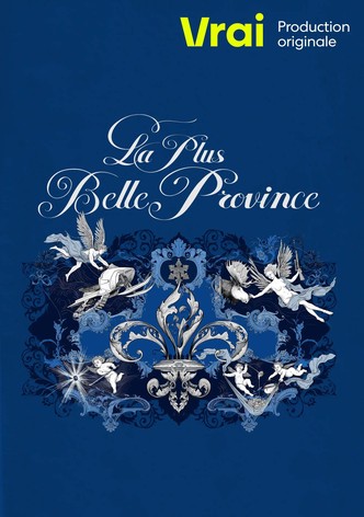 La plus belle province