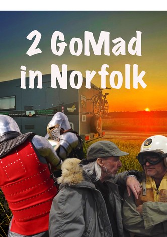 2 GoMad in Norfolk