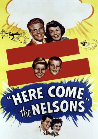 Here Come the Nelsons