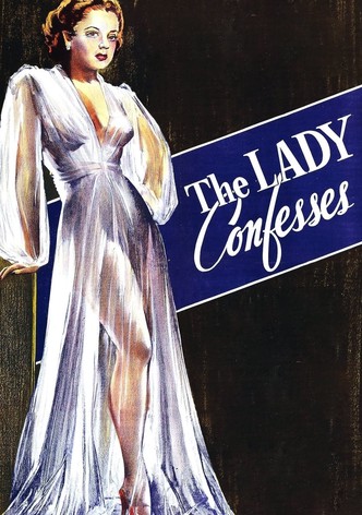 The Lady Confesses