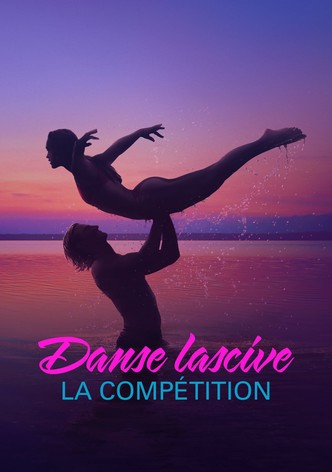 DANSE LASCIVE : LA COMPÉTITION