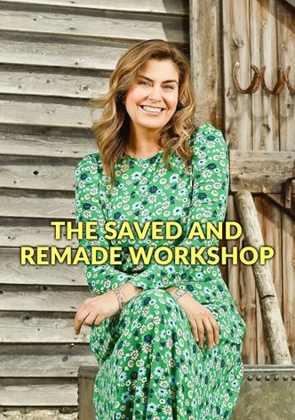 Saved and Remade Workshop