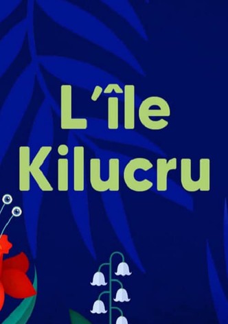 L'Île Kilucru