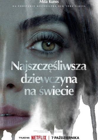 Najszczęśliwsza dziewczyna na świecie