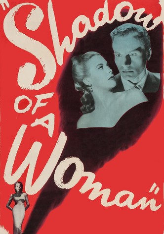 Shadow of a Woman