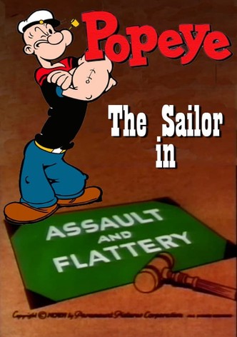 Assault and Flattery