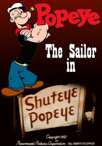 Shuteye Popeye