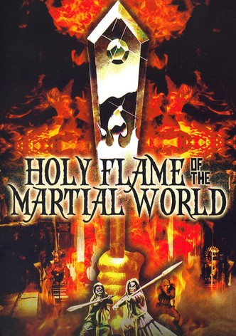 Holy Flame of the Martial World