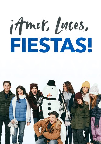 ¡Amor, luces, fiestas!