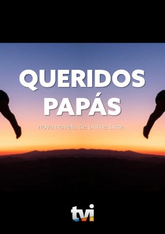 Queridos Papás