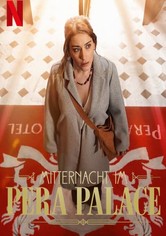 Mitternacht im Pera Palace