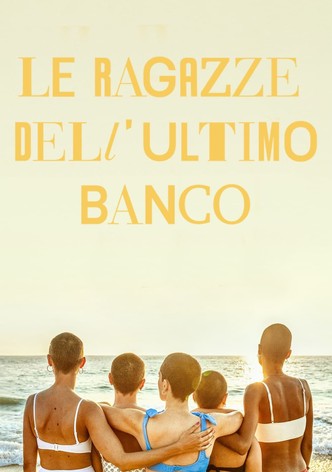 Le ragazze dell'ultimo banco