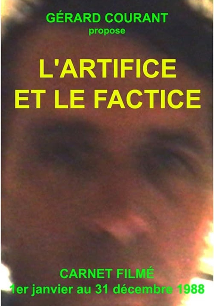 L'Artifice et le factice