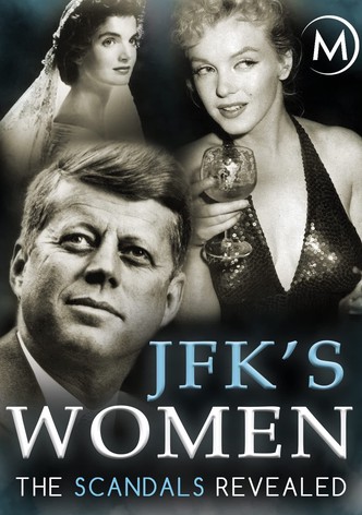 JFK's Women: The Scandals Revealed